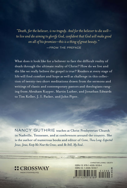 O Love That Will Not Let Me Go: Facing Death with Courageous Confidence in God (Paperback)