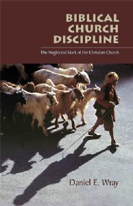 Biblical Church Discipline (Paperback)