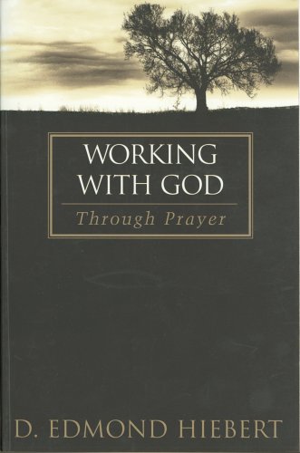 Working With God Through Prayer Paperback (USED)