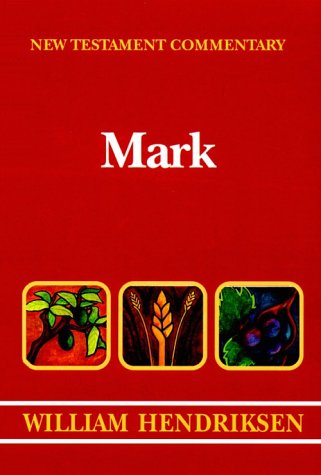 New Testament Commentary: Exposition of the Gospel According to Mark (USED COPY) (Hardcover)