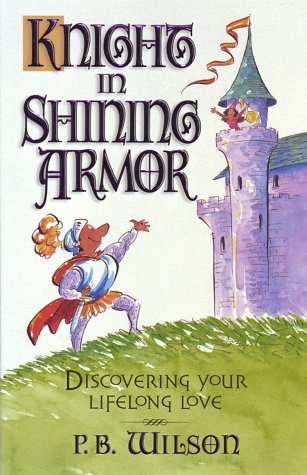 Knight In Shining Armor Paperback (USED)