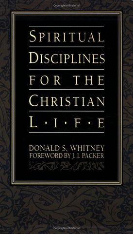 Copy of Spiritual Disciplines for the Christian Life Paperback