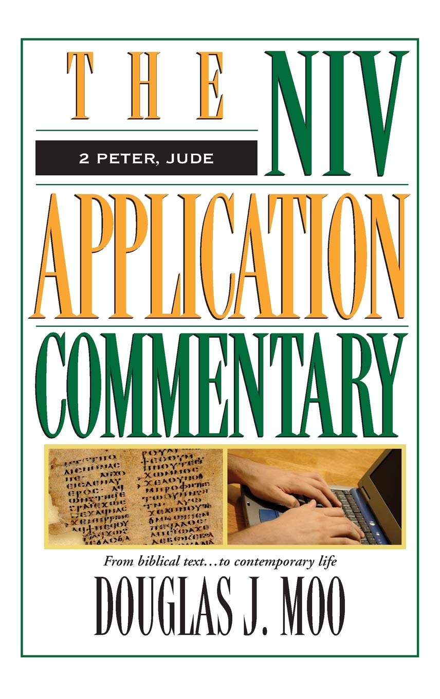 The NIV Application Commentary 2 Peter, Jude Hardcover