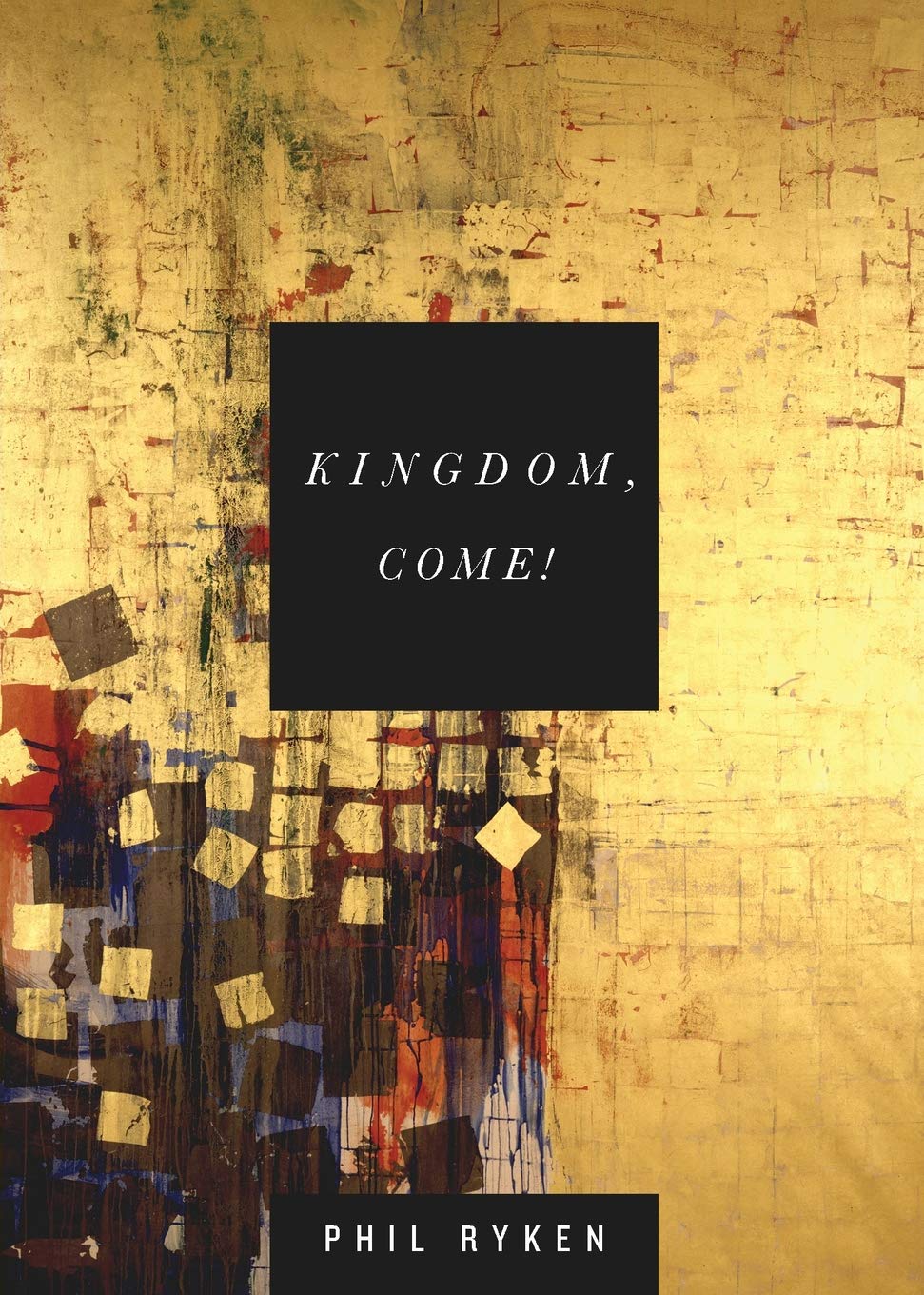 Kingdom, Come! Paperback