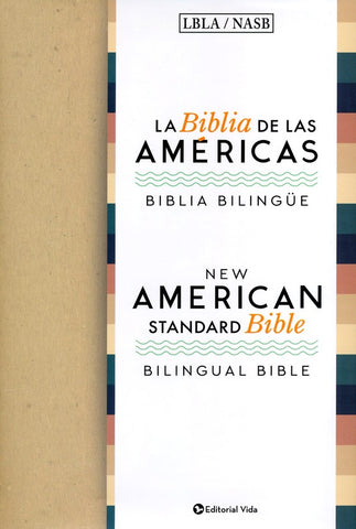 Biblia Bilingue LBLA/NASB, Enc. Dura (LBLA/NASB Bilingual Bible, Hardcover