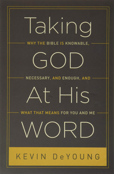 Taking God At His Word (USED)