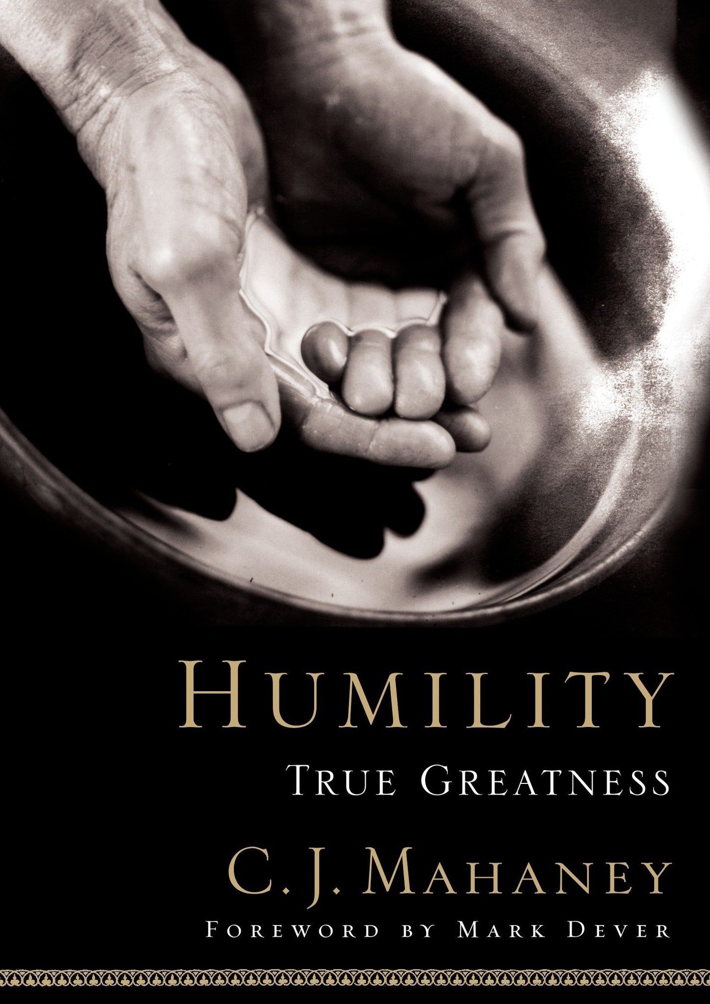 Humility: True Greatness (Hardcover)