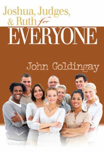 Joshua, Judges, and Ruth for Everyone (The Old Testament for Everyone) Paperback