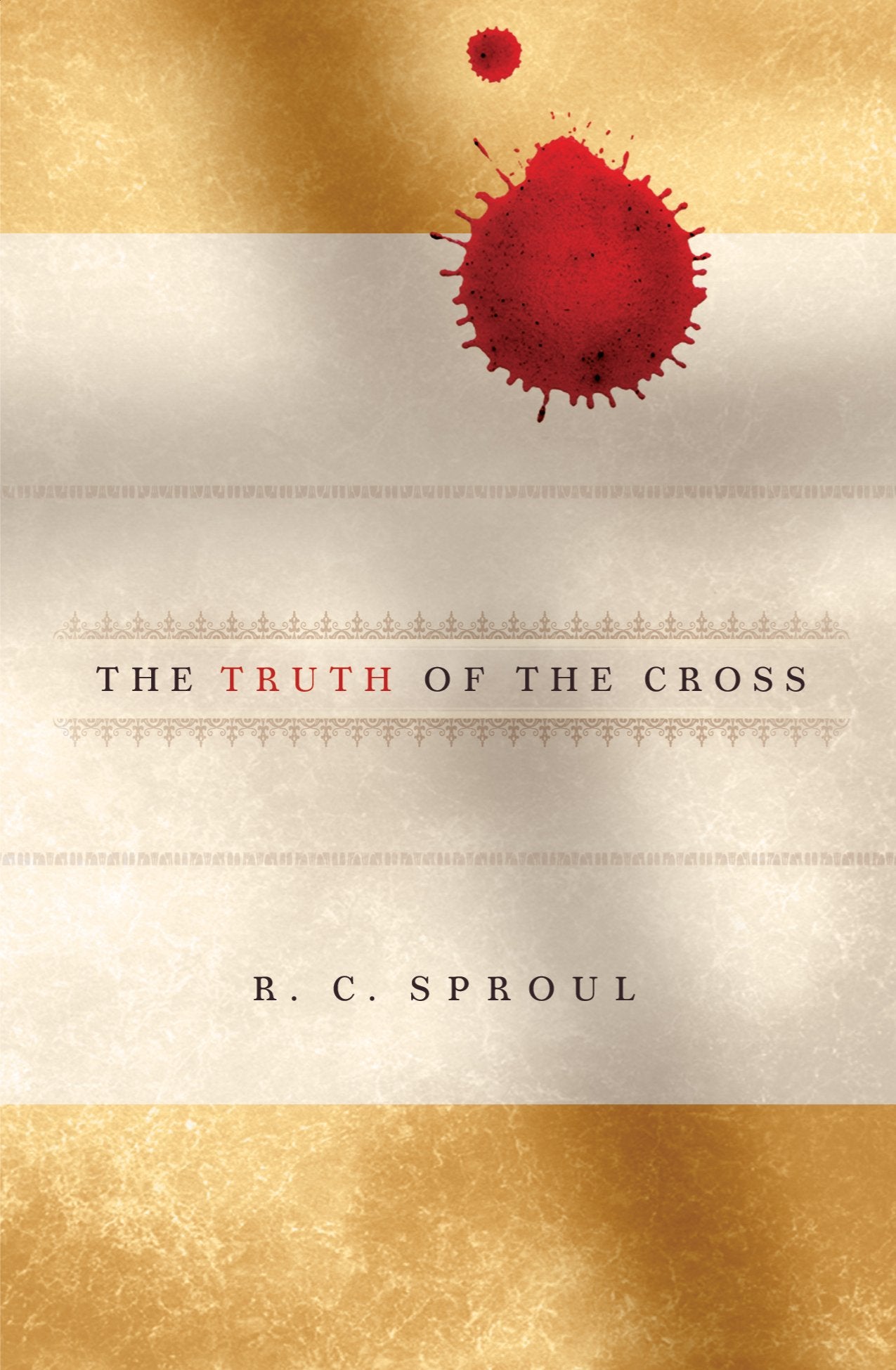 The Truth of the Cross (Hardcover)