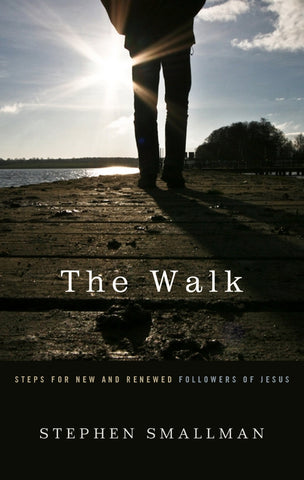 The Walk: Steps for New and Renewed Followers of Jesus (USED)